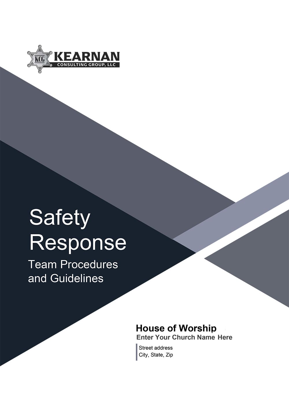 Safety Response Team Procedures and Guidelines - Kearnan Consulting Group - Church Security Solutions